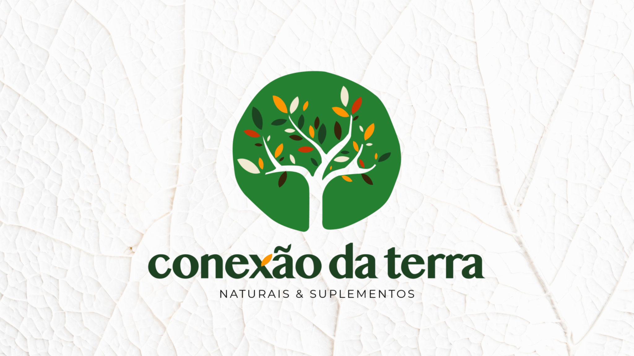 Conexão da Terra · Naturais & Suplementos